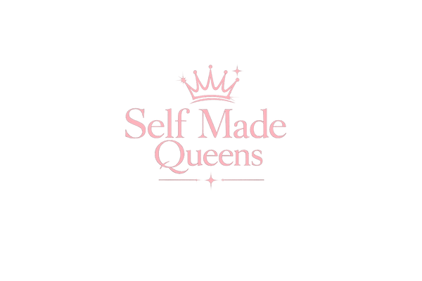 Self Made Queens